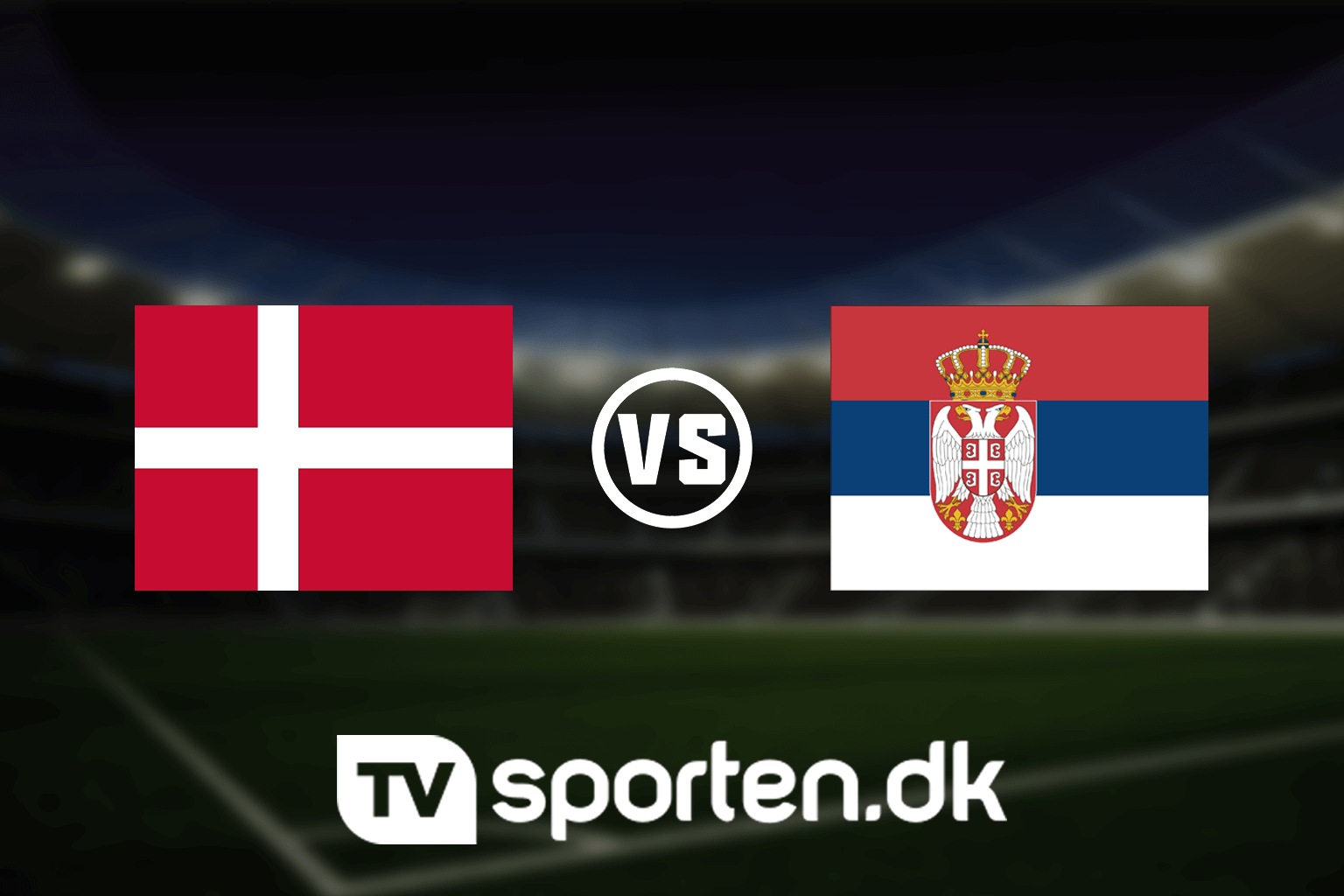 Optakt: Danmark - Serbien